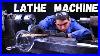 Homemade Metal Lathe Machine Part 9