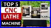 Top 5 Best Cnc Lathe Machine In 2025 On Aliexpress